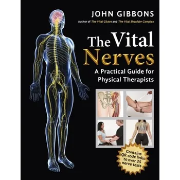 The Vital Nerves - Gibbons, John