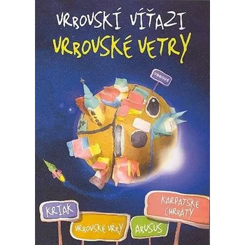 DVD film Vrbovskí víťazi: Vrbovské vetry - Vrbovskí víťazi