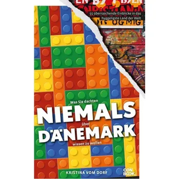 Literární cestopis Was Sie dachten, NIEMALS über DÄNEMARK wissen zu wollen - vom Dorf, Kristina