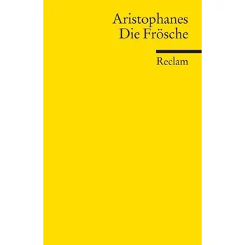 Umění Die Frösche - Aristophanes