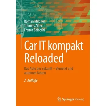 Technika Car IT kompakt Reloaded - Mildner, Roman