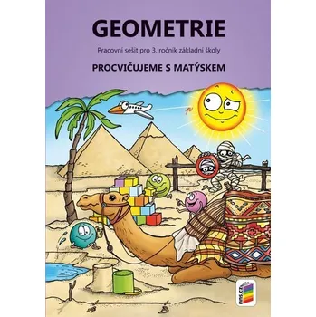 Matematika Matýskova matematika: Geometrie (pracovní sešit)