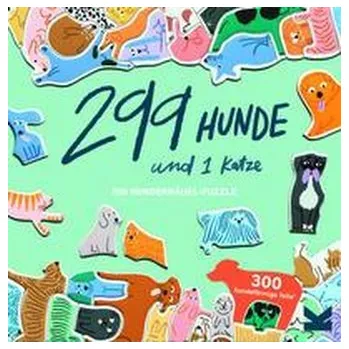 299 Hunde und 1 Katze - Maupetit, Léa