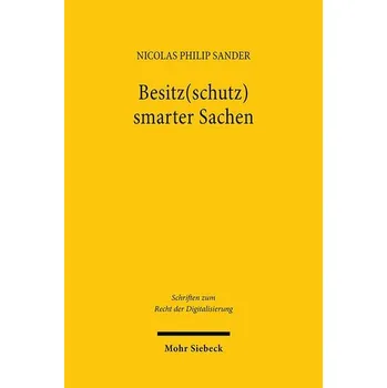 Besitz(schutz) smarter Sachen - Sander, Nicolas Philip
