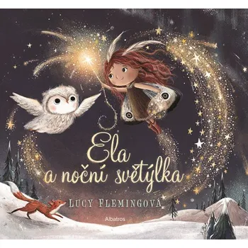 Ela a noční světýlka - Lucy Flemingová…