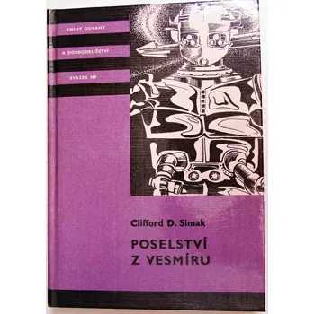 Poselství z vesmíru - Clifford D. Simak