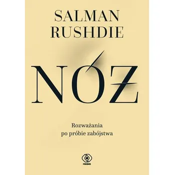 Literární biografie Nóż - Salman Rushdie