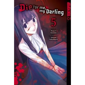 Komiks pro dospělé Die for me, my Darling 05 - Majuro, Kaname