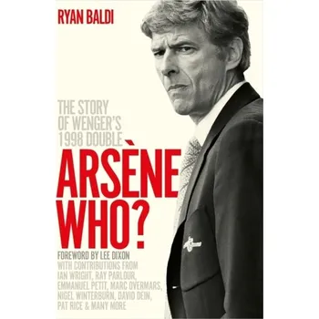 Cestování Arsene Who? - Baldi, Ryan