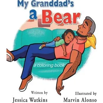 První čtění My Grandad's a Bear Coloring Book - Watkins, Jessica