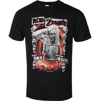 Pánské oblečení Tričko metal pánské Rob Zombie - Born To Go Insane - ROCK OFF - RZTEE06MB - XL