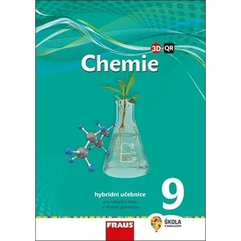 Chemie 9 Hybridní učebnice - Jiří Škoda, Milan Šmídl, Pavel Doulík