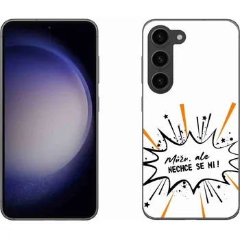 Pouzdro na mobilní telefon Gelový kryt mmCase na Samsung Galaxy S23 5G - vtipný text 11 bílé pozadí