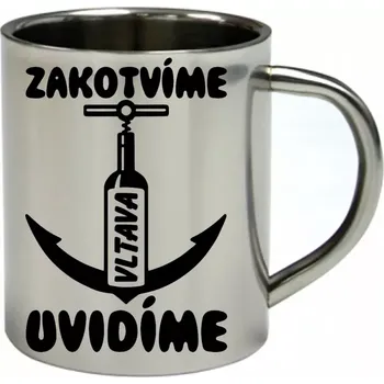 Moon River nerezový hrnek Zakotvíme uvidíme VLTAVA 450 ml (hrnek nerezový dvouvrstvý PRO VODÁKY)