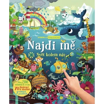 Najdi mě: Svět kolem nás - Svojtka &…