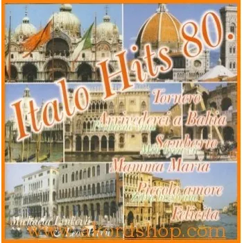 Česká hudba Italo Hits 80 (Audiokazeta)