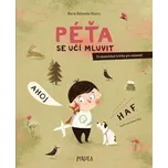 Péťa se učí mluvit: Zvukomalebné hrátky…