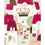 Péťa ve městě - Marta Galewska-Kustra…