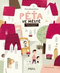 Péťa ve městě - Marta Galewska-Kustra…