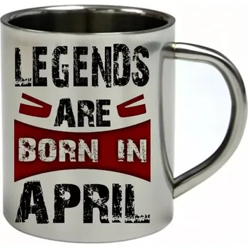 DUBEN nerezový hrnek legendy se rodí v dubnu 300 ml (hrnek nerezový dvouvrstvý LEGENDS APRIL)