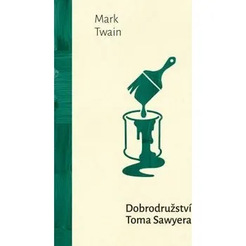 Dobrodružství Toma Sawyera