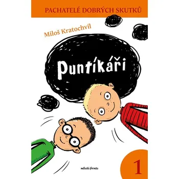 Puntíkáři - Pachatelé dobrých skutků 1