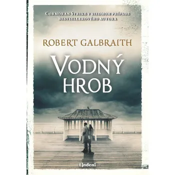 Vodný hrob - Robert Galbraith [SK]…