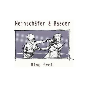 Zahraniční hudba CD Meinschäfer & Baader: Ring Frei! 2024