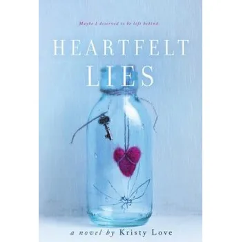 Kniha Heartfelt Lies – Kristy Love (EN)