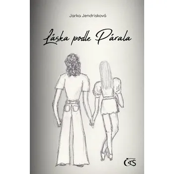 Kniha Láska podle Párala - Jarka Jendrisková (E-Kniha)