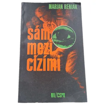 Kniha Sám mezi cizími - ANTIKVARIÁT (Marian Reniak)