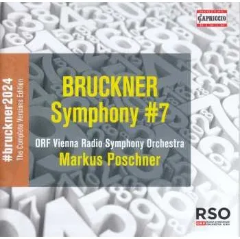 Zahraniční hudba CD Anton Bruckner: Bruckner 2024 "the Complete Versions Edition" - Symphonie Nr.7 E-dur Wab 107 2024