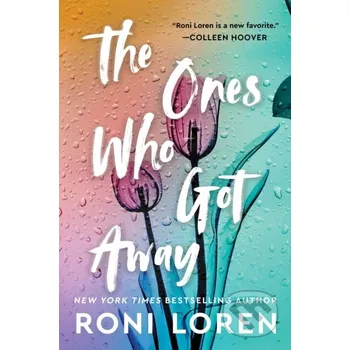 Beletrie pro dospělé The Ones Who Got Away - Roni Loren Sourcebooks Casablanca