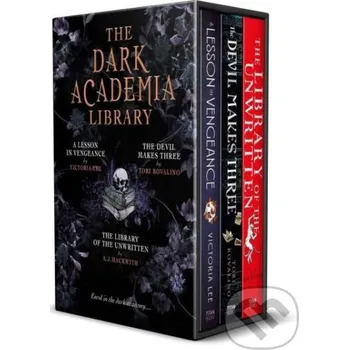 The Dark Academia Library - Victoria Lee, A. J. Hackwith, Tori Bovalino Titan Books