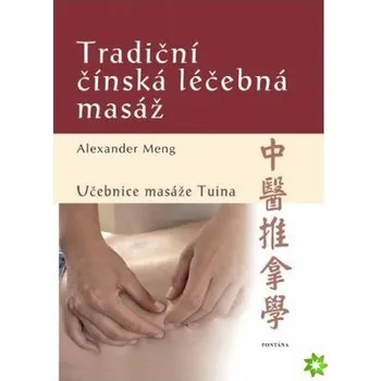 Kniha Fontána Tradiční čínská léčebná masáž