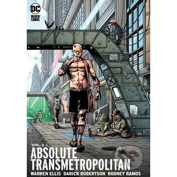 Komiks pro dospělé Absolute Transmetropolitan 2 - Warren Ellis, Darick Robertson (Ilustrátor) DC Comics