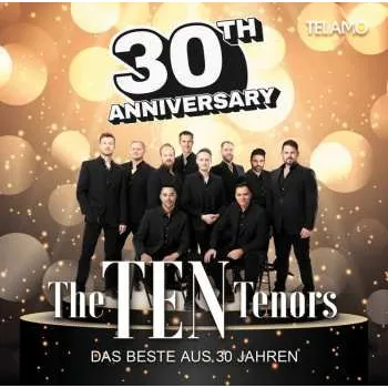 Zahraniční hudba CD The Ten Tenors: 30th Anniversary:das Beste Aus 30 Jahren 2024