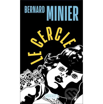 Le Cercle - Bernard Minier Pocket Books