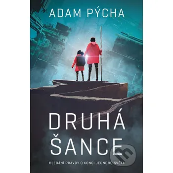 Kniha Druhá šance - Adam Pýcha Fobos