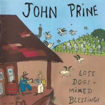Zahraniční hudba CD John Prine: Lost Dogs + Mixed Blessings 2016 Original