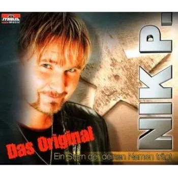 Zahraniční hudba CD Nik P.: Ein Stern Der Deinen Namen Trägt 2007