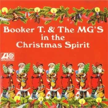 Zahraniční hudba CD Booker T & The MG's: In The Christmas Spirit 2017