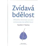 Zvídavá bdělost - Sayadaw U Tejaniya (2022, pevná)