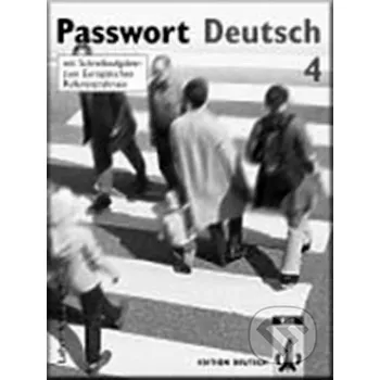 Německý jazyk Passwort Deutsch 4 - Metodická příručka (5-dílný) - Ch. Fandrych, D. Dane, U. Albrecht Klett