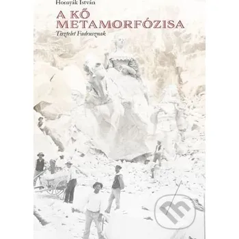 A kő metamorfózisa – Tisztelet Fadrusznak - István Hornyák Občianske združenie Bratislavské rožky