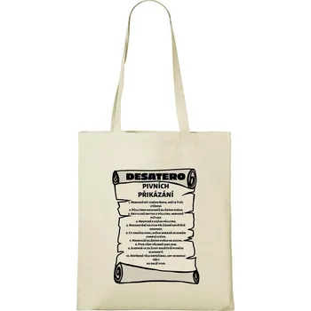 Nákupní taška DOBRÝ TRIKO Bavlněná taška s potiskem Pivní přikázání Barva: Natural