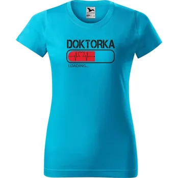 Dámské tričko DOBRÝ TRIKO Dámské tričko s potiskem Doktorka loading Barva: Tyrkysová, Velikost: 2XL