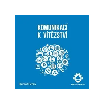 Komunikací k vítězství audiokniha