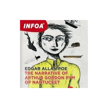 The Narrative of Arthur Gordon Pym of Nantucket (EN) audiokniha