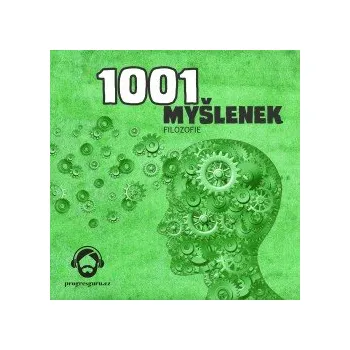 1001 myšlenek: část Filozofie audiokniha